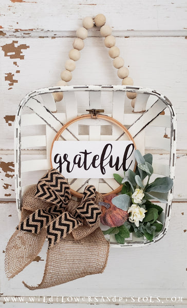Grateful' Tobacco Basket Wreath – Wildflowers & Pistols
