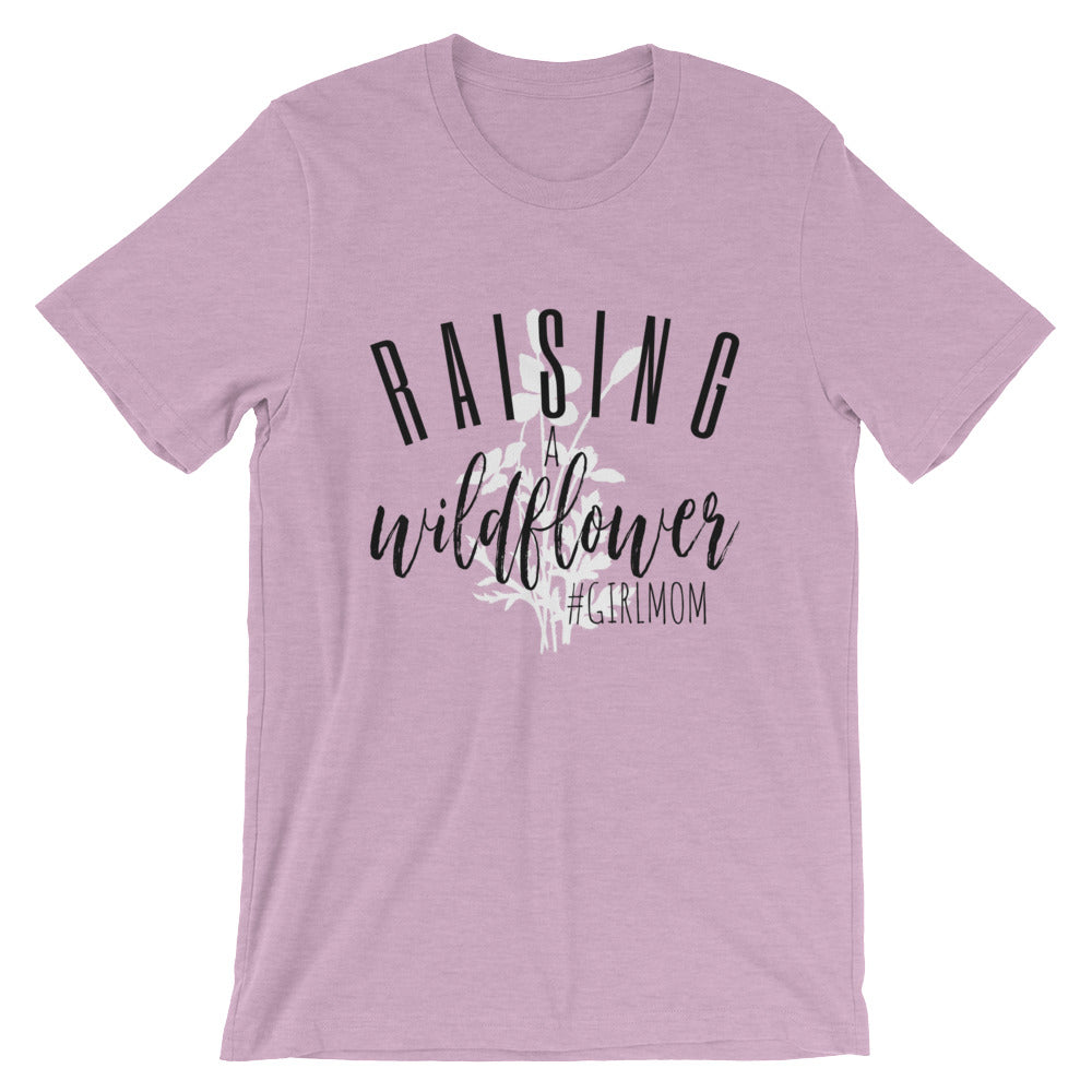 Raising A Wildflower T-Shirt