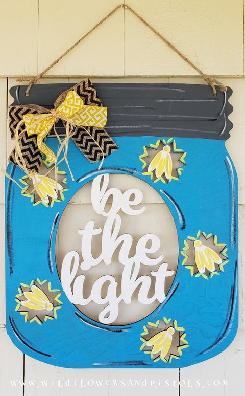 'Be the Light' Door Hanger