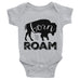 Born to Roam Infant Bodysuit