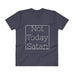Not Today Satan T-Shirt