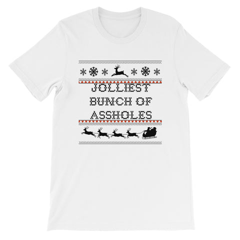 "Jolliest Bunch of A**holes"  Unisex T-Shirt